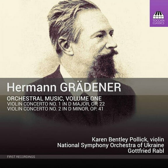 Gradener / Pollick / Rabl - Orchestral Music 1 - Music & Performance - CD