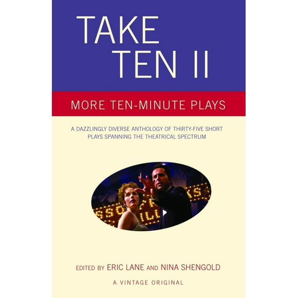 Pre-Owned Take Ten II: More Ten-Minute Plays (Paperback 9781400032174) by Eric Lane, Nina Shengold