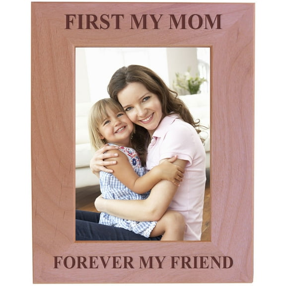 CustomGiftsNow First My Mom Forever My Friend - Wood Picture Frame - Fits 5x7 Inch Picture (Vertical)