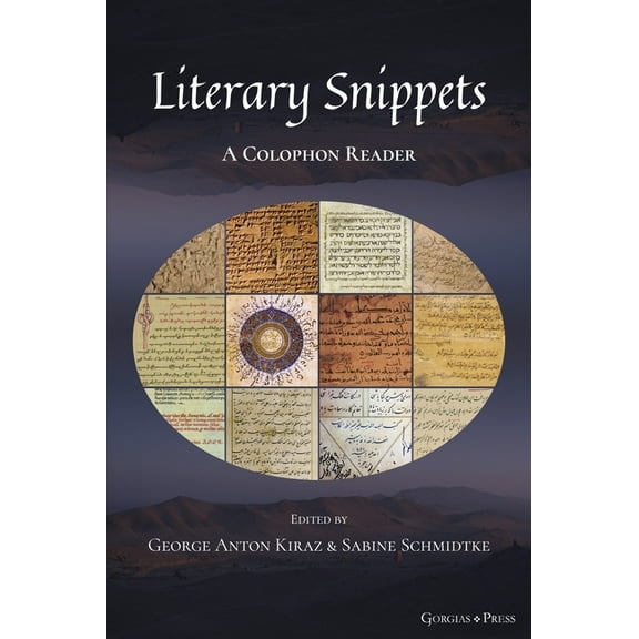 Literary Snippets: A Colophon Reader: Volume 2 (Hardcover)