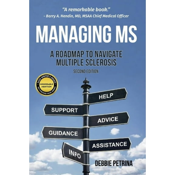 Managing MS: A Roadmap to Navigate Multiple Sclerosis (Paperback)