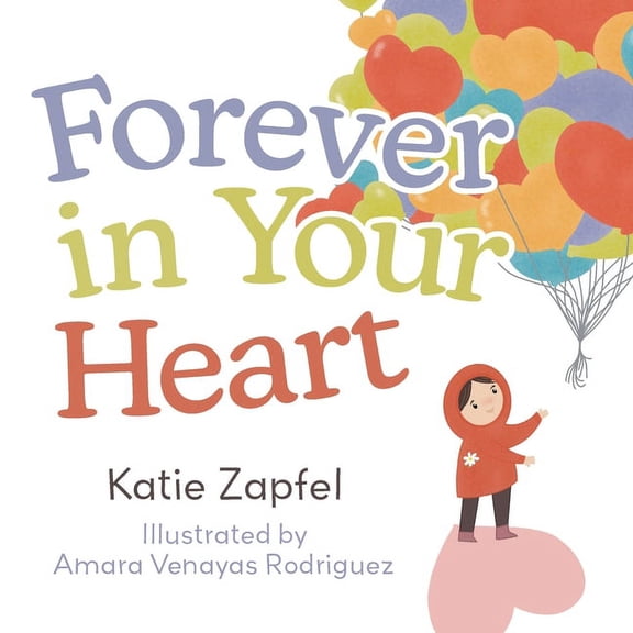 Forever in Your Heart, (Paperback)