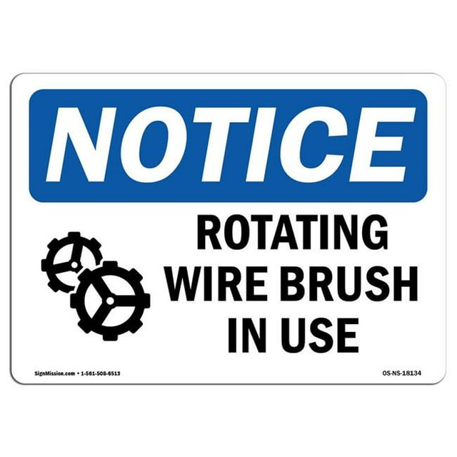 SignMission OS-NS-A-710-L-18134 7 x 10 Po Panneau d'Affichage OSHA - Brosse à Fil Rotatif en Cours d'Utilisation