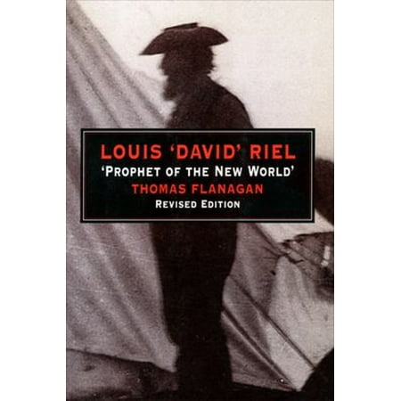 Pre-Owned Louis David Riel: Prophet of the New World