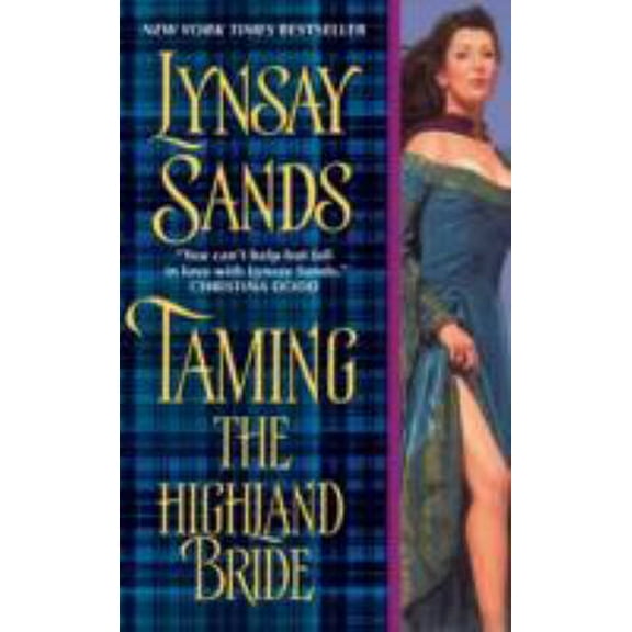 Pre-Owned Taming the Highland Bride (Mass Market Paperback) 0061344788 9780061344787