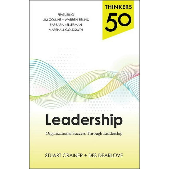 Thinkers 50 Leadership: Organizational Success Through Leadership, (Paperback)