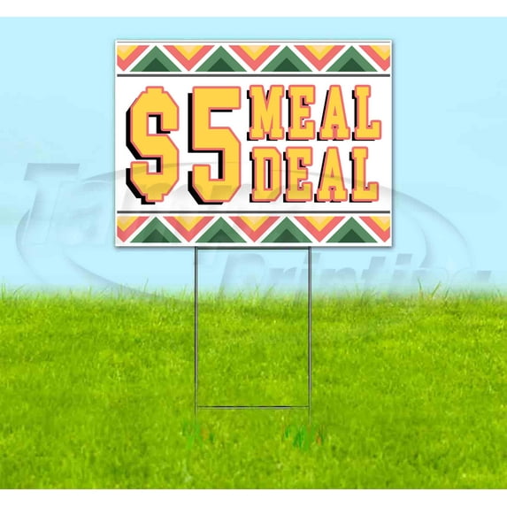 $5 Meal Deal (18" x 24") Yard Sign, Includes Metal Step Stake