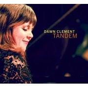 Dawn Clement - Tandem - Jazz - CD