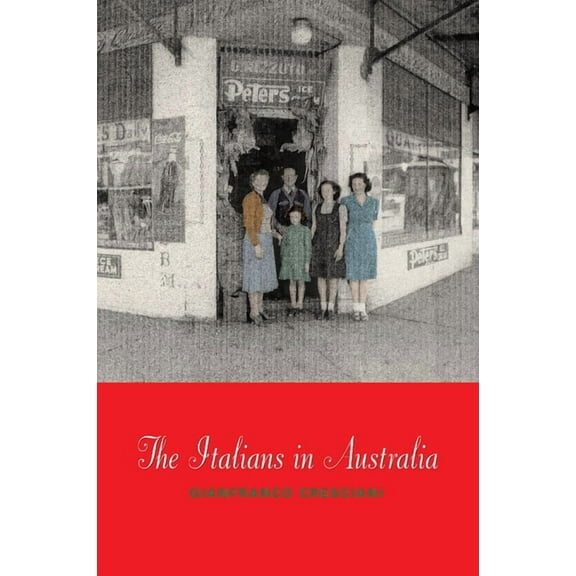 The Italians in Australia, (Paperback)