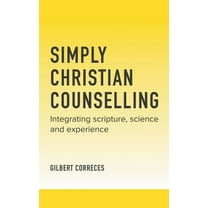 Simply Christian Counselling (Paperback)