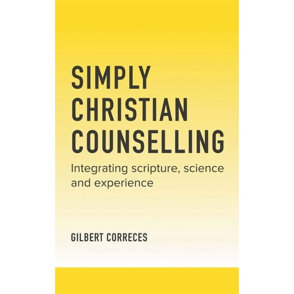 Simply Christian Counselling (Paperback)