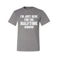 thumbnail image 2 of Wild Bobby I'm Just Here For The Halftime Show Sports Men Graphic T-Shirt, Heather Grey, 4X-Large, 2 of 5