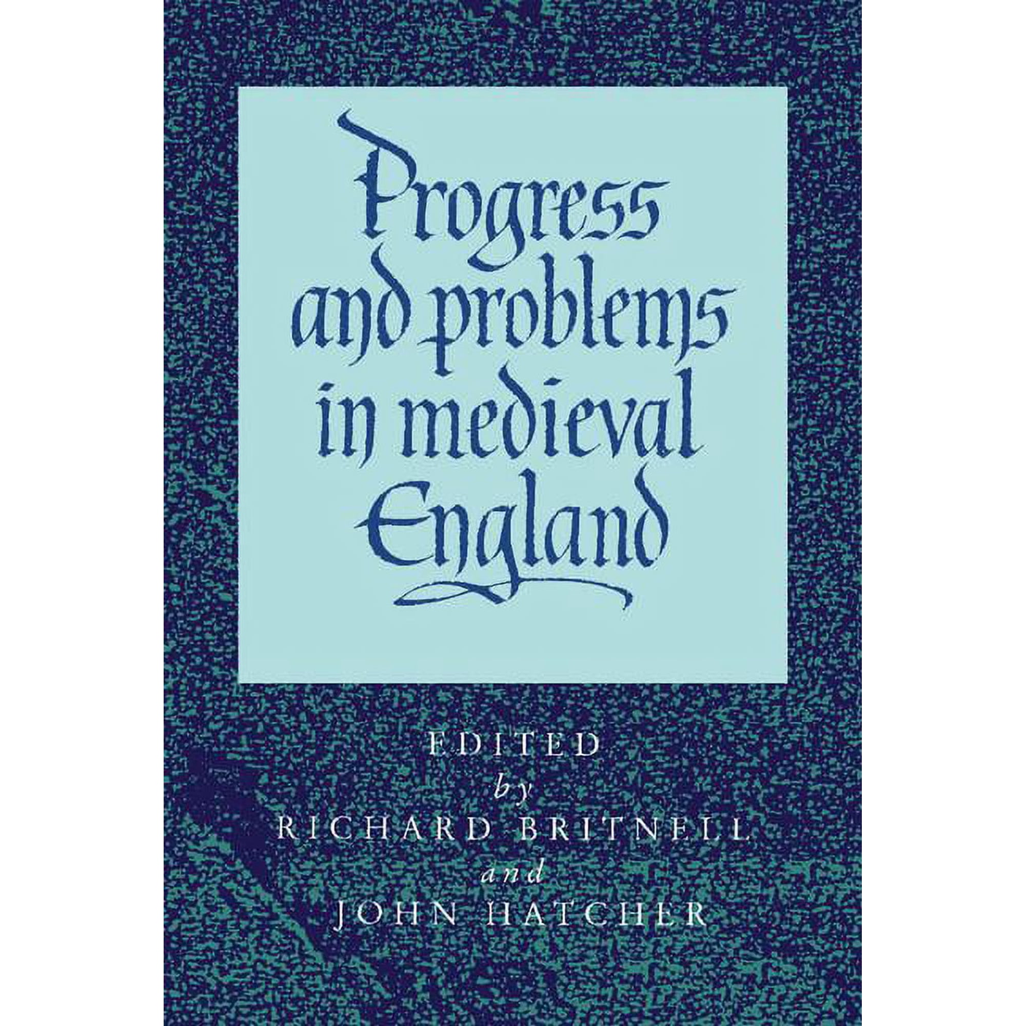Progress and Problems in Medieval England (Hardcover)