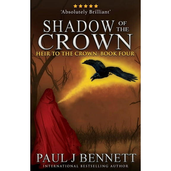 Heir to the Crown Shadow of the Crown, Book 4, (Paperback)