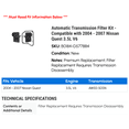 thumbnail image 2 of Automatic Transmission Filter Kit - Compatible with 2004 - 2007 Nissan Quest 3.5L V6 2005 2006, 2 of 2