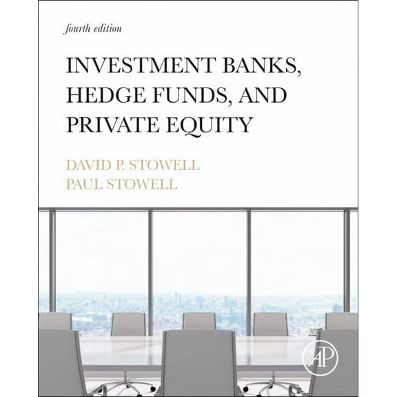 Investment Banks, Hedge Funds, and Private Equity, (Hardcover)