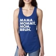 thumbnail image 2 of Wild Bobby Mama Mommy Mom Bruh Women Racerback Tank Top, 2 of 6