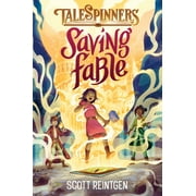 Talespinners: Saving Fable (Hardcover)