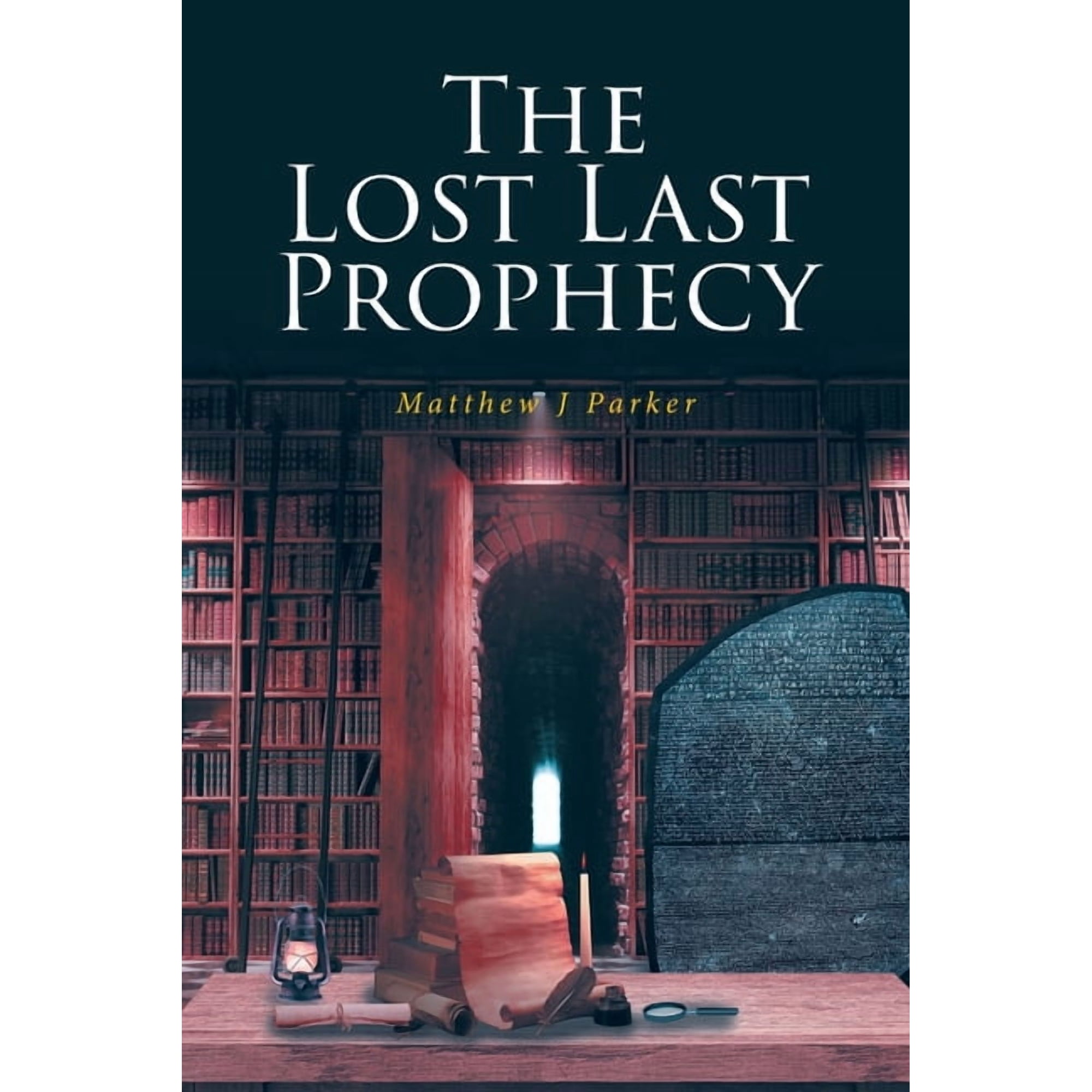 The Lost Last Prophecy (Paperback)