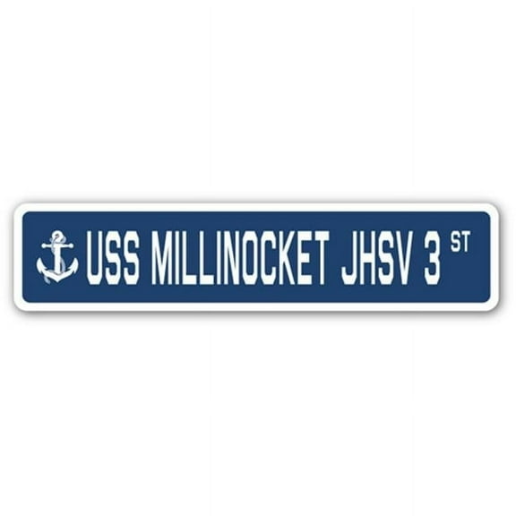USS MILLINOCKET JHSV 3 Street Sign us navy ship veteran sailor gift
