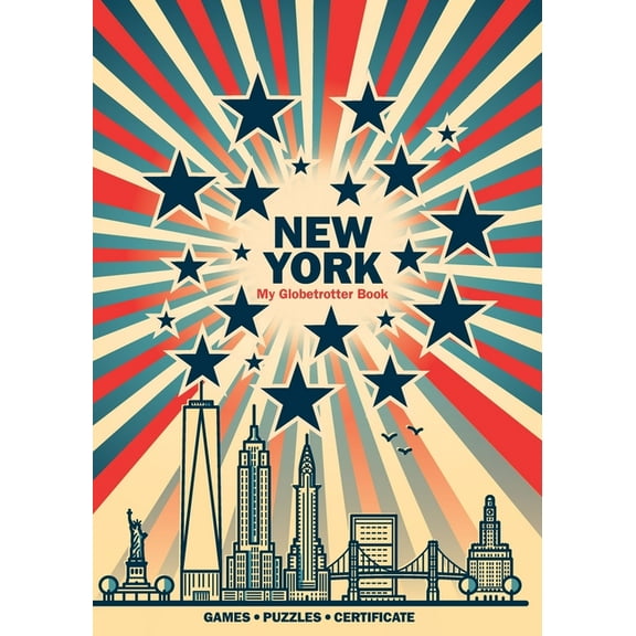 My Globetrotter Book New York (My Globetrotter Book): Travel activity book for children 6-12 years old, (Paperback)