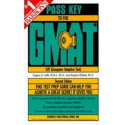 Barron's Pass Key to the Gmat: Computer-Adaptive Graduate Management Admission Test [Paperback - Used]