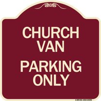 SignMission Designer Series Sign - Church Van Parking Only | Burgundy 18" X 18" Heavy-Gauge Aluminum Architectural Sign | Protect Your Business & Municipality | Made in the USA
