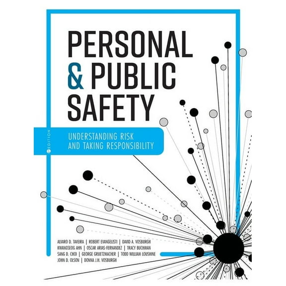 Personal and Public Safety: Understanding Risk and Taking Responsibility, (Hardcover)