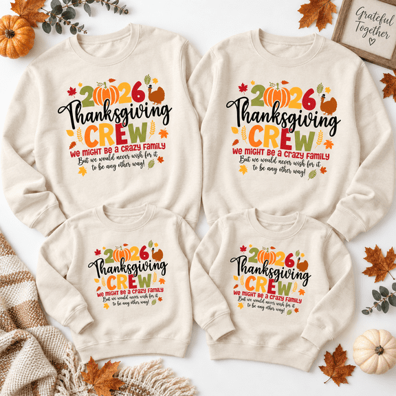 Thanksgiving Crew 2026 Sweatshirt, Funny Family Fall Graphic Crewneck
