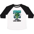 thumbnail image 3 of Inktastic Fitness Exercise Strong Like Daddy Boys or Girls Toddler T-Shirt, 3 of 5
