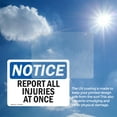 thumbnail image 6 of (2 Pack) Report All Injuries At Once OSHA Notice Sign 18 Inch X 12 Inch Vinyl Label Decal Sticker Weather Resistant, UV Protected for Workplace, Business, and Construction Site, Made in, 6 of 7