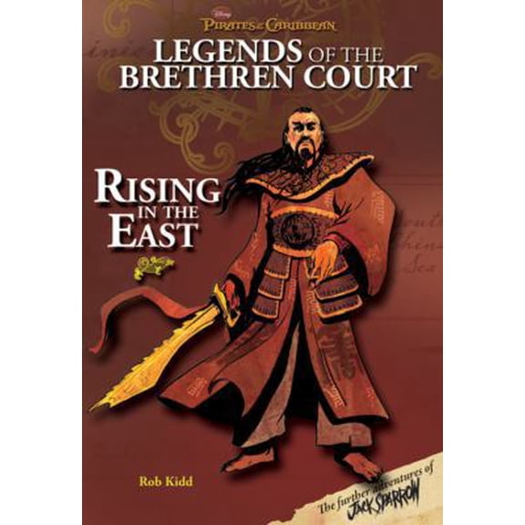 Pre-Owned Pirates of the Caribbean: Legends of the Brethren Court Rising In The East (Paperback) 1423110390 9781423110392