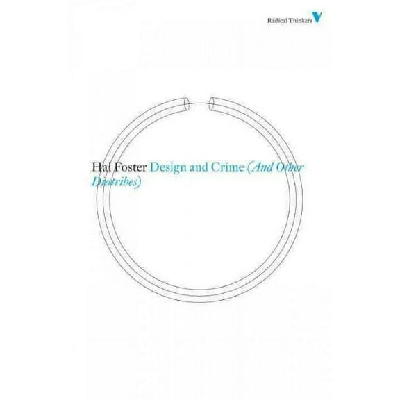 Design and Crime (And Other Diatribes)