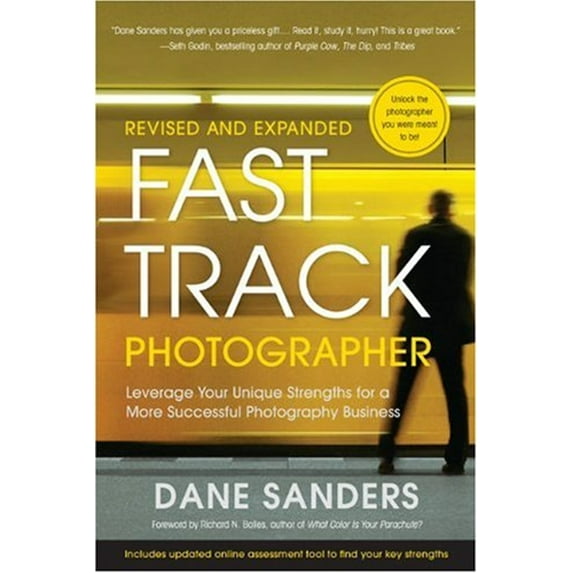 Pre-Owned Fast Track Photographer: Leverage Your Unique Strengths for a More Successful Photography Business (Paperback) 081740001X 9780817400019