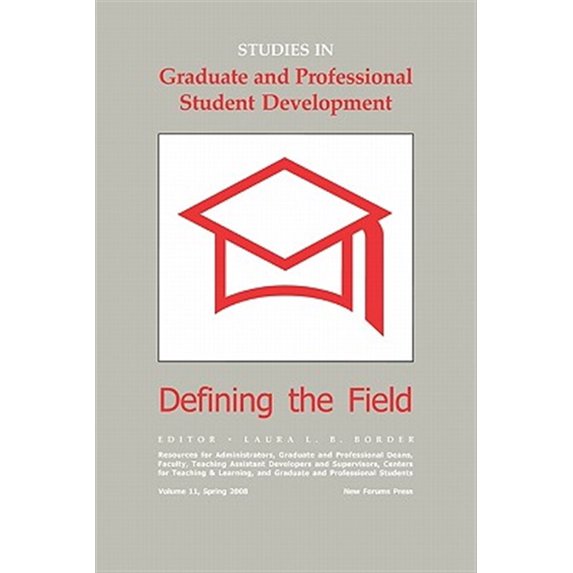 Pre-Owned Studies In Graduate And Professional Student Development : Defining The Field (Paperback)