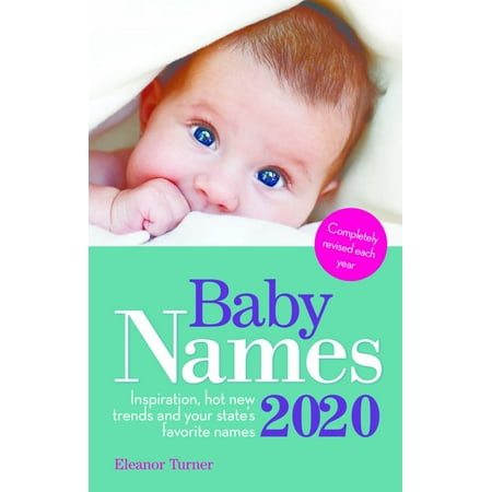 Baby Names 2020 : This Year's Best Baby Names: State to (The Best Baby Names)