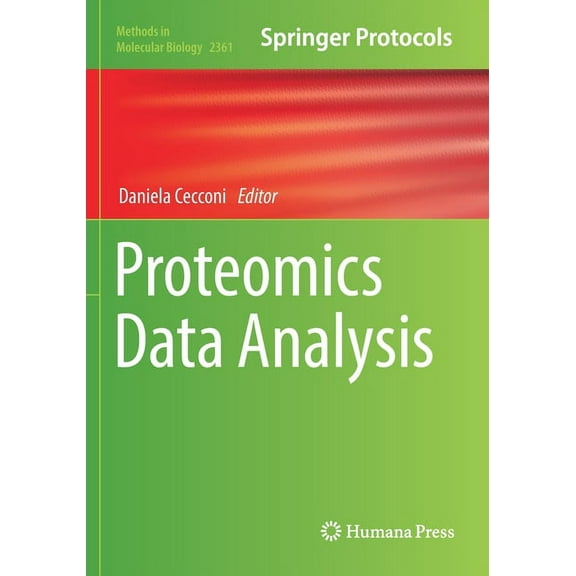 Methods in Molecular Biology Proteomics Data Analysis, Book 2361, (Paperback)