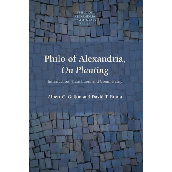 Philo of Alexandria, On Planting, (Paperback)
