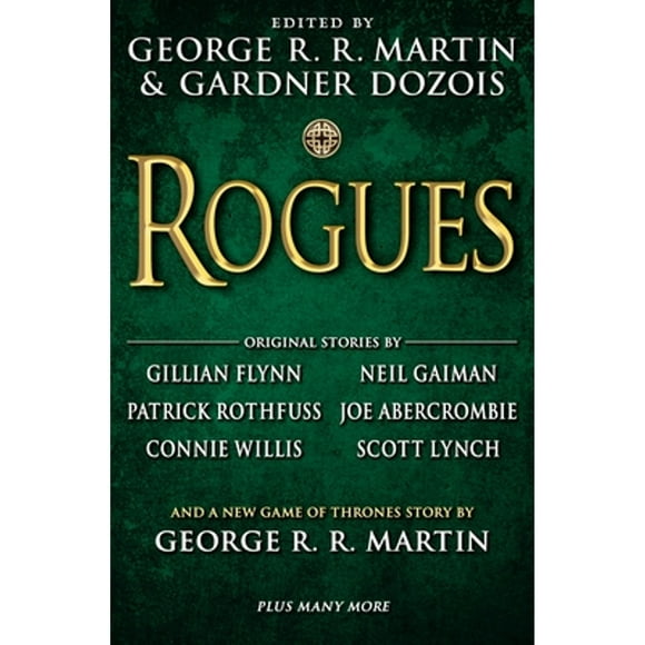 Pre-Owned Rogues (Hardcover 9780345537263) by George R R Martin, Gardner Dozois, Gillian Flynn