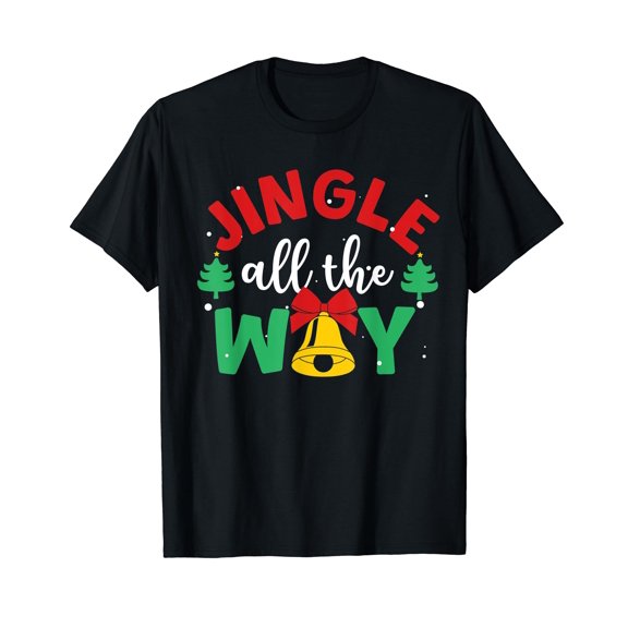 Jingle All The Way Bell Christmas Xmas Happy Holiday Pajama T-Shirt