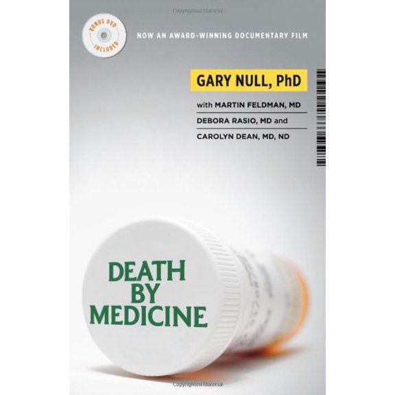 Pre-Owned Death by Medicine (Hardcover) 1607660024 9781607660026