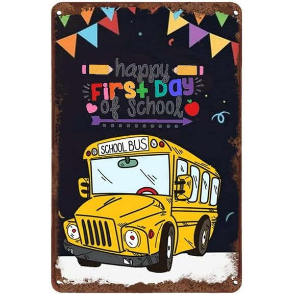 Happy First Day of School Metal Tin Sign Shcool Season Gift Classroom Decor Schoolbus Decor 1st Day of School Wall Sign For Classroom Bedroom Nursery 5.5x8 Inches