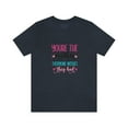 thumbnail image 2 of You're the mother everyone wishes they had  Unisex Jersey Short Sleeve Tee, 2 of 10
