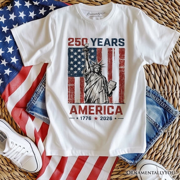 Statue of Liberty America Flag 250 Years T-Shirt, 4th of July USA Patriotic 1776–2026 Tee