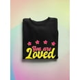 thumbnail image 3 of You Are Loved Bubblegum Banner Sweatshirt Women -Smartprints Designs, Female 5X-Large, 3 of 4