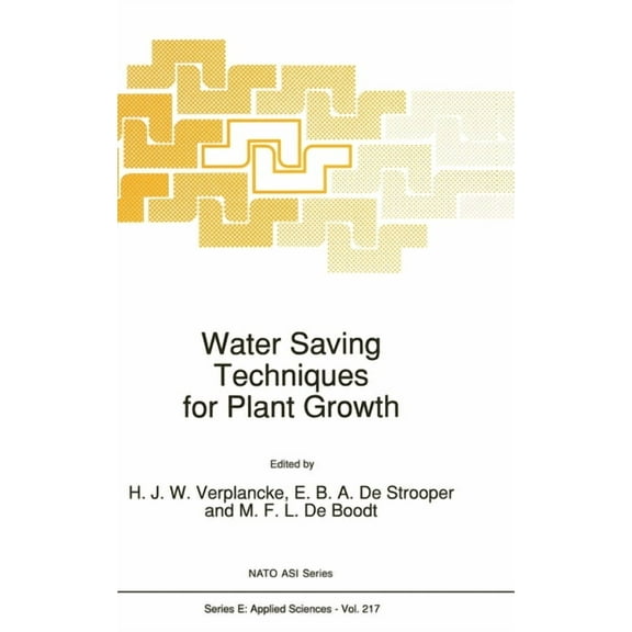 Developments in Molecular and Cellular B Water Saving Techniques for Plant Growth, Book 217, (Hardcover)