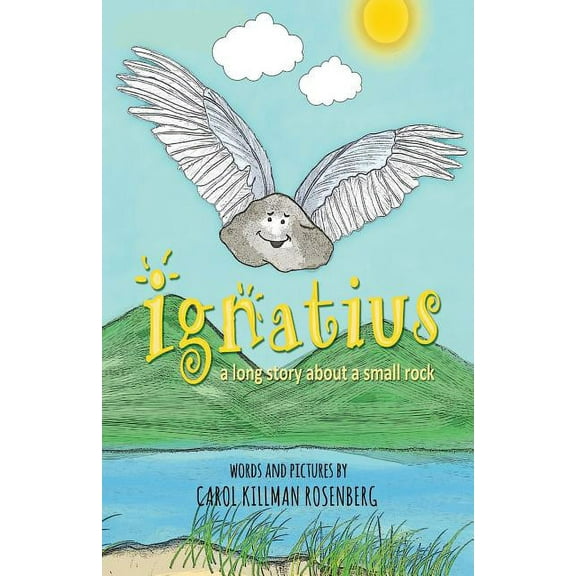 Ignatius: a long story about a small rock (Paperback)