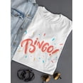 thumbnail image 3 of Bingo! Colorful Colors T-Shirt Women -Image by Shutterstock, Female Small, 3 of 4