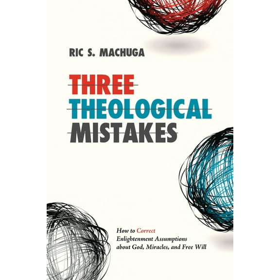 Three Theological Mistakes (Paperback)