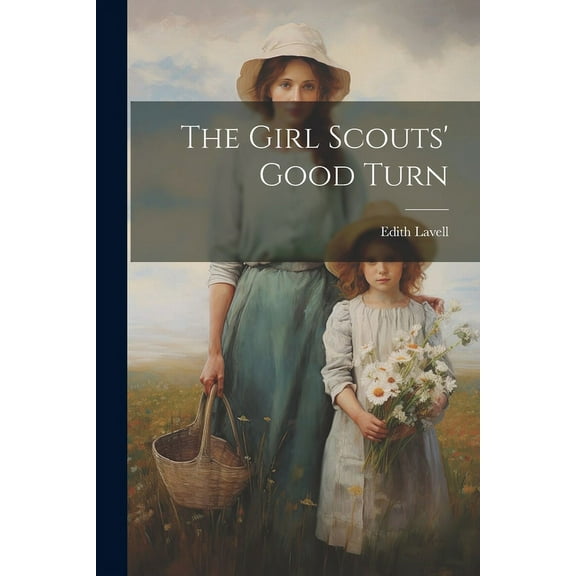The Girl Scouts' Good Turn (Paperback)